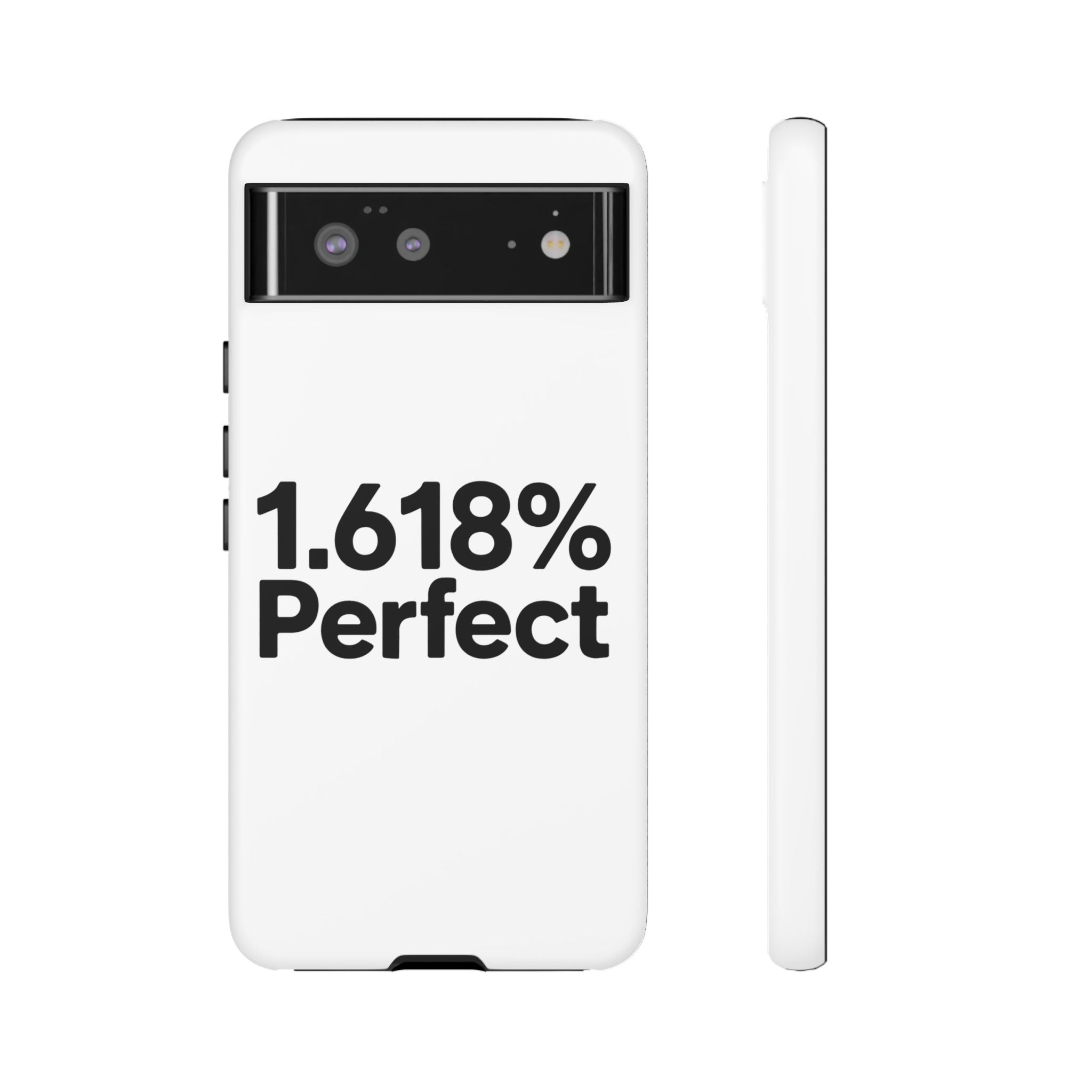 1.618% Perfect- Impact-Resistant Phone Case