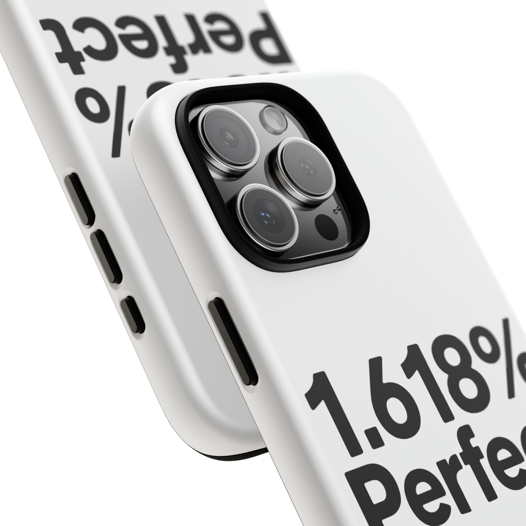 1.618% Perfect- Impact-Resistant Phone Case