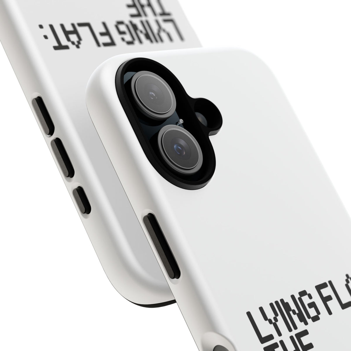 Lying Flat, The Ultimate Life Hack Phone Case