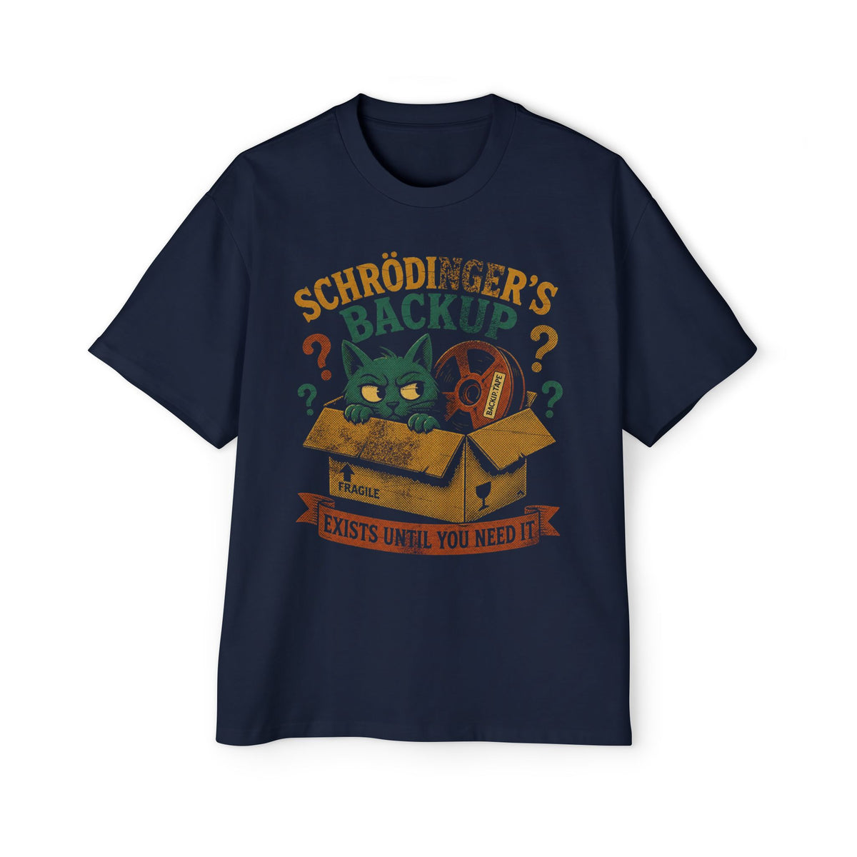 Schrodinger's Backup Oversized Tee