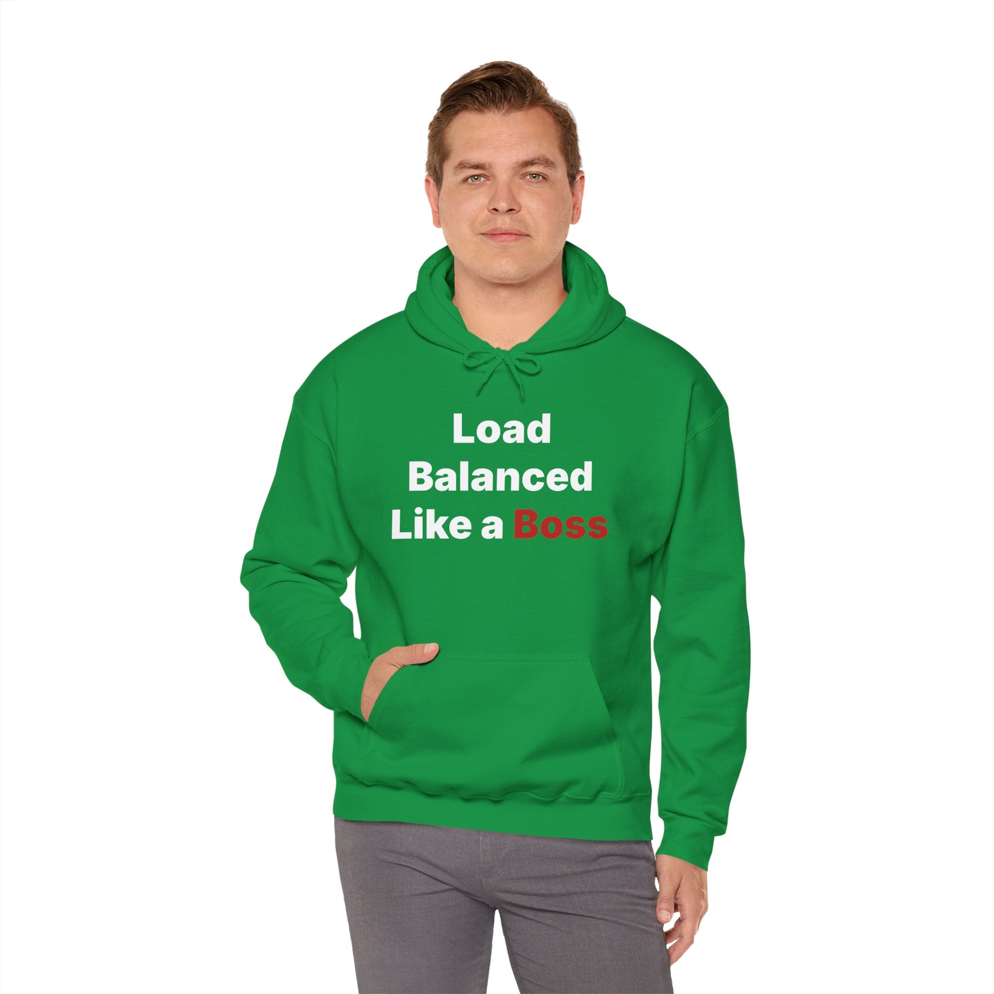 A person wearing the "Load Balanced Like a Boss" hooded sweatshirt effortlessly embodies style with its classic fit.