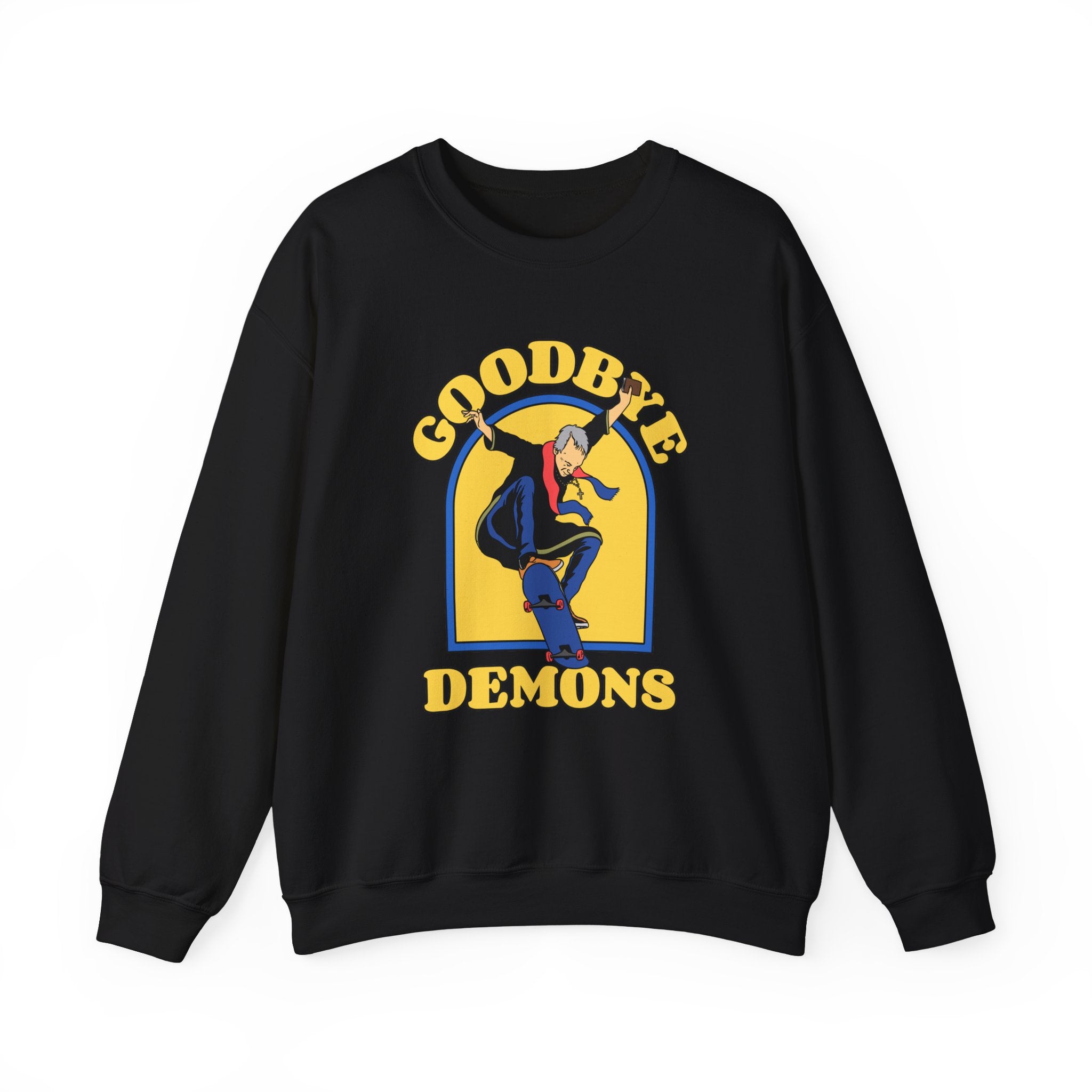 Goodbye Demons -  Sweatshirt