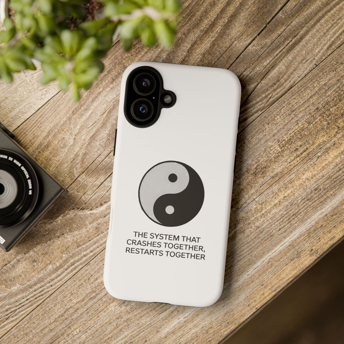 The System That Crashes Together, Restarts Together Phone Case