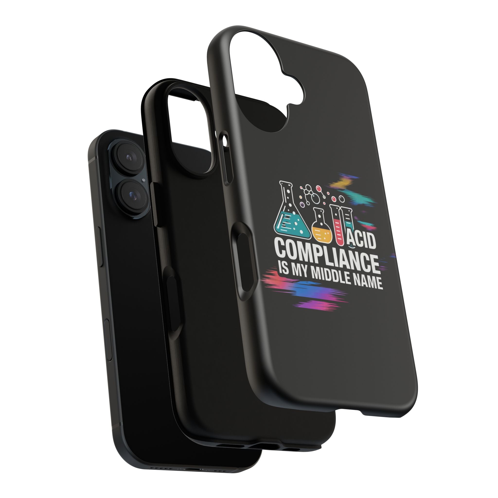 ACID Compliance Is My Middle Name- Impact-Resistant Phone Case