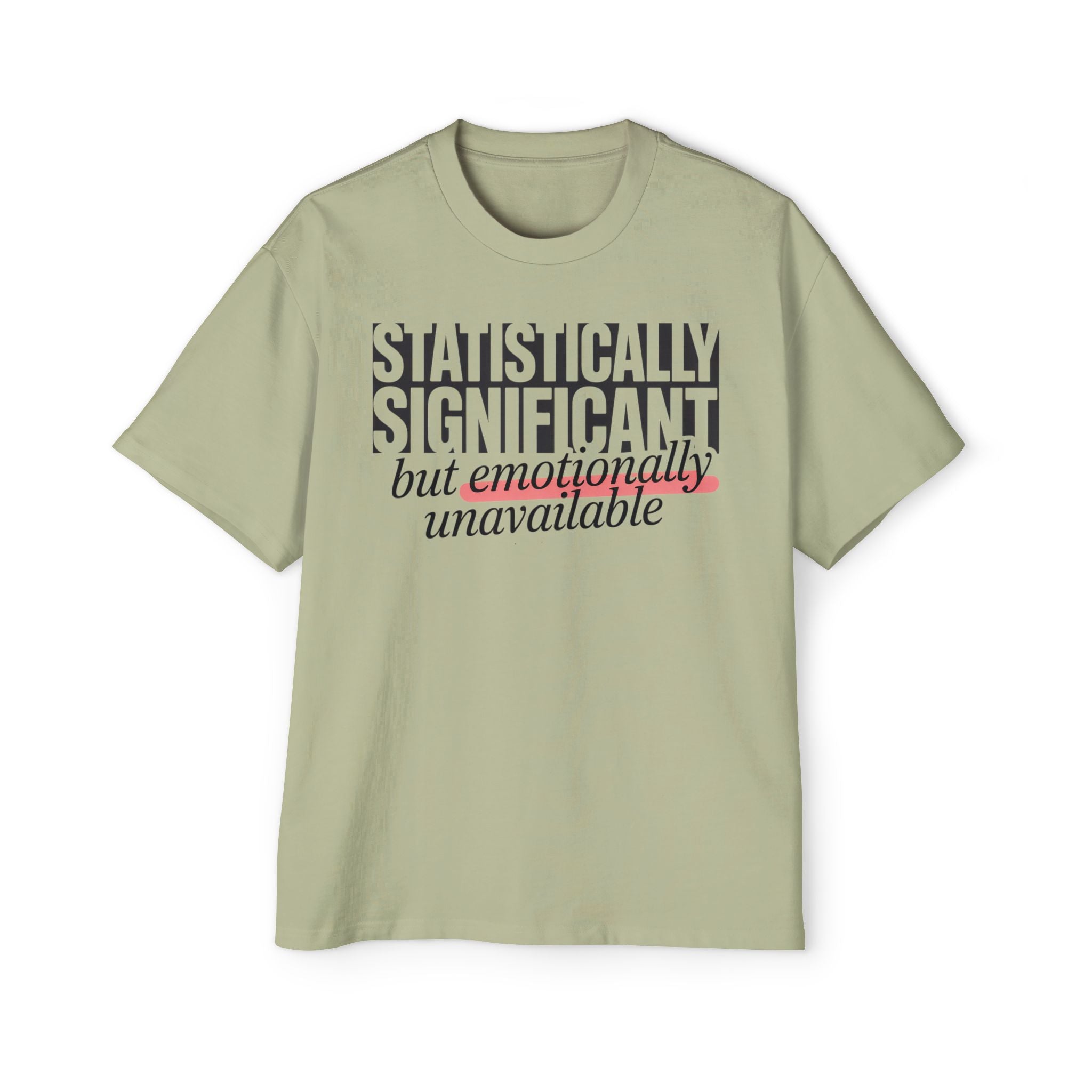 Statistically Significant Oversized Tee