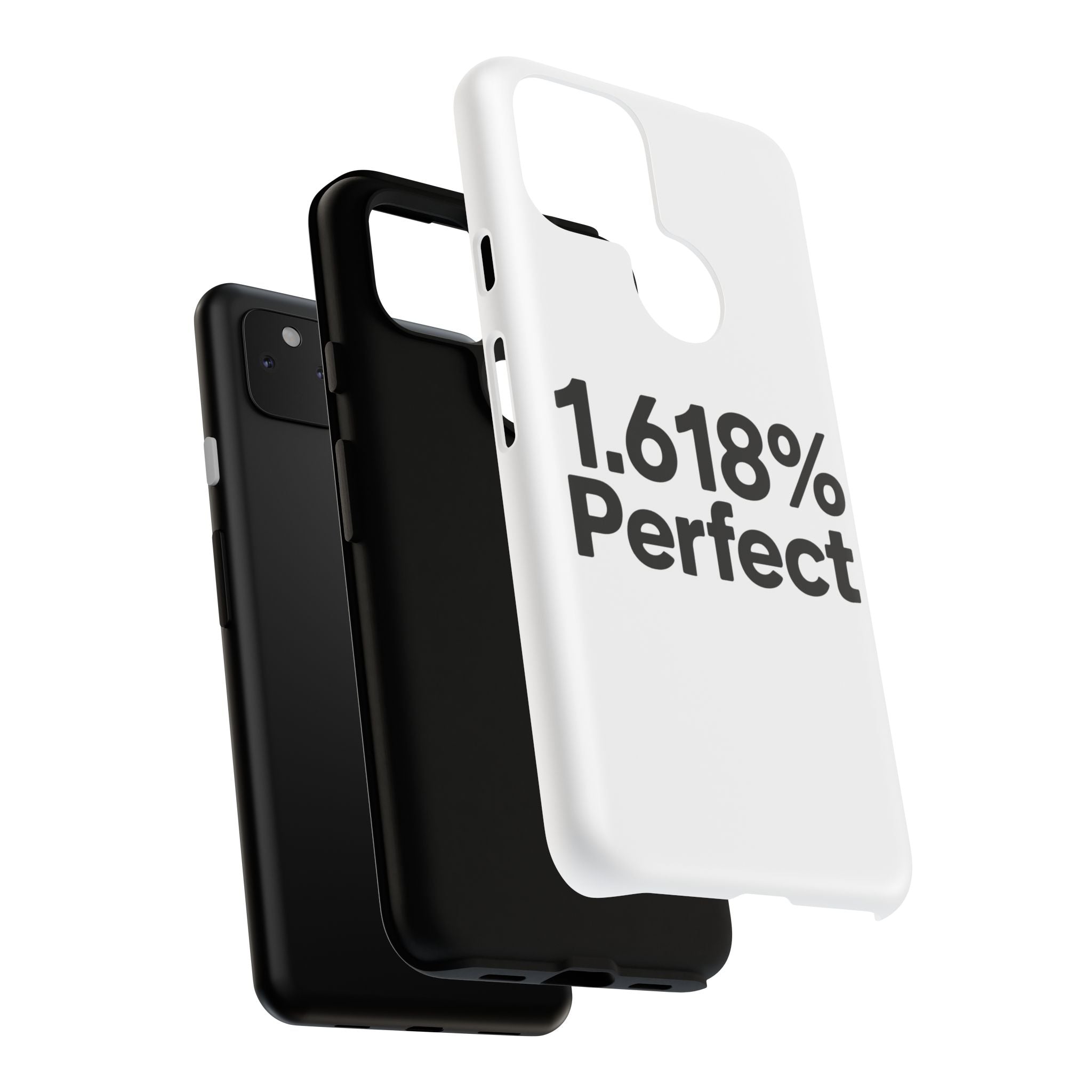 1.618% Perfect- Impact-Resistant Phone Case