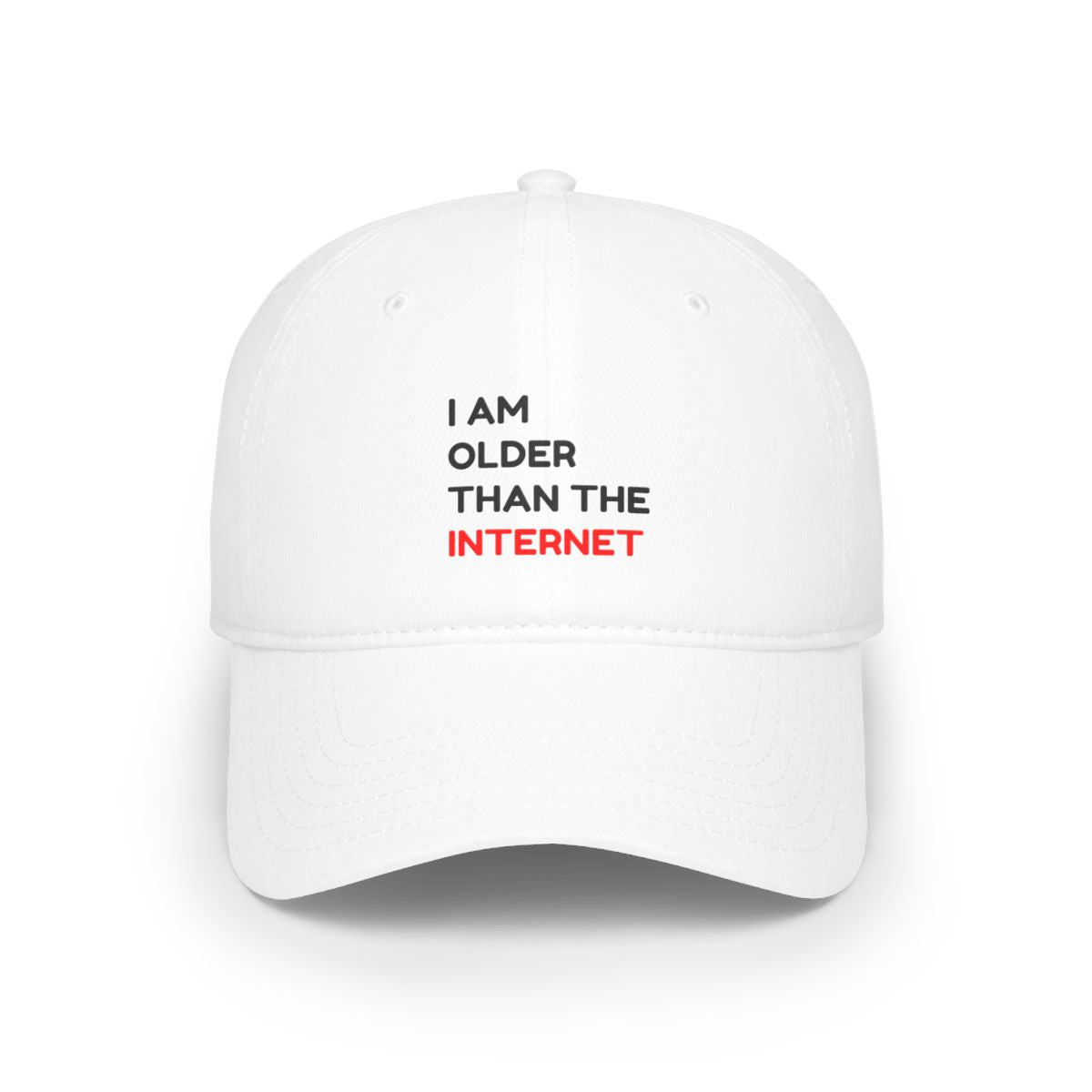 I am Older Than the Internet - Hat