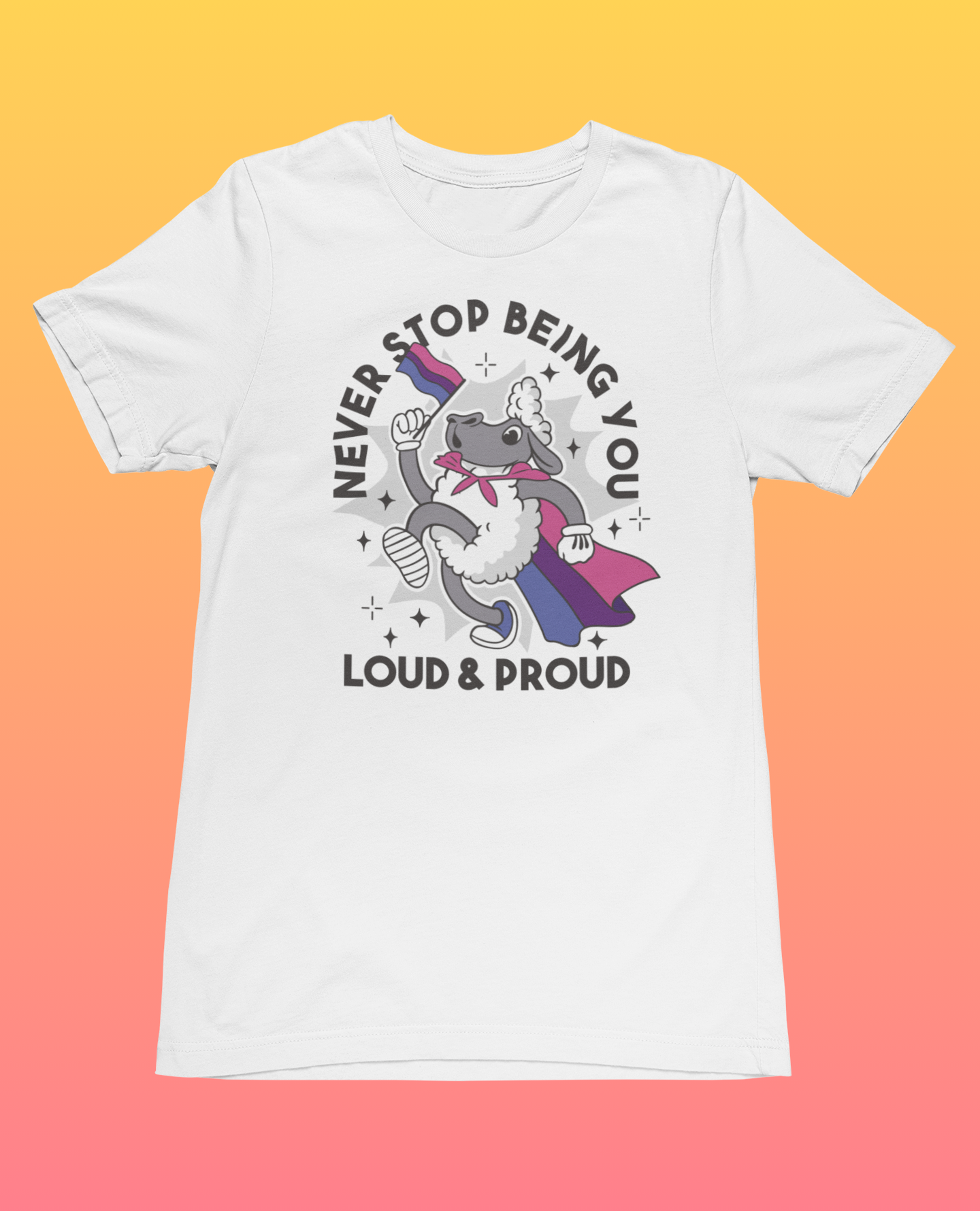 Never Stop Being You T-Shirt