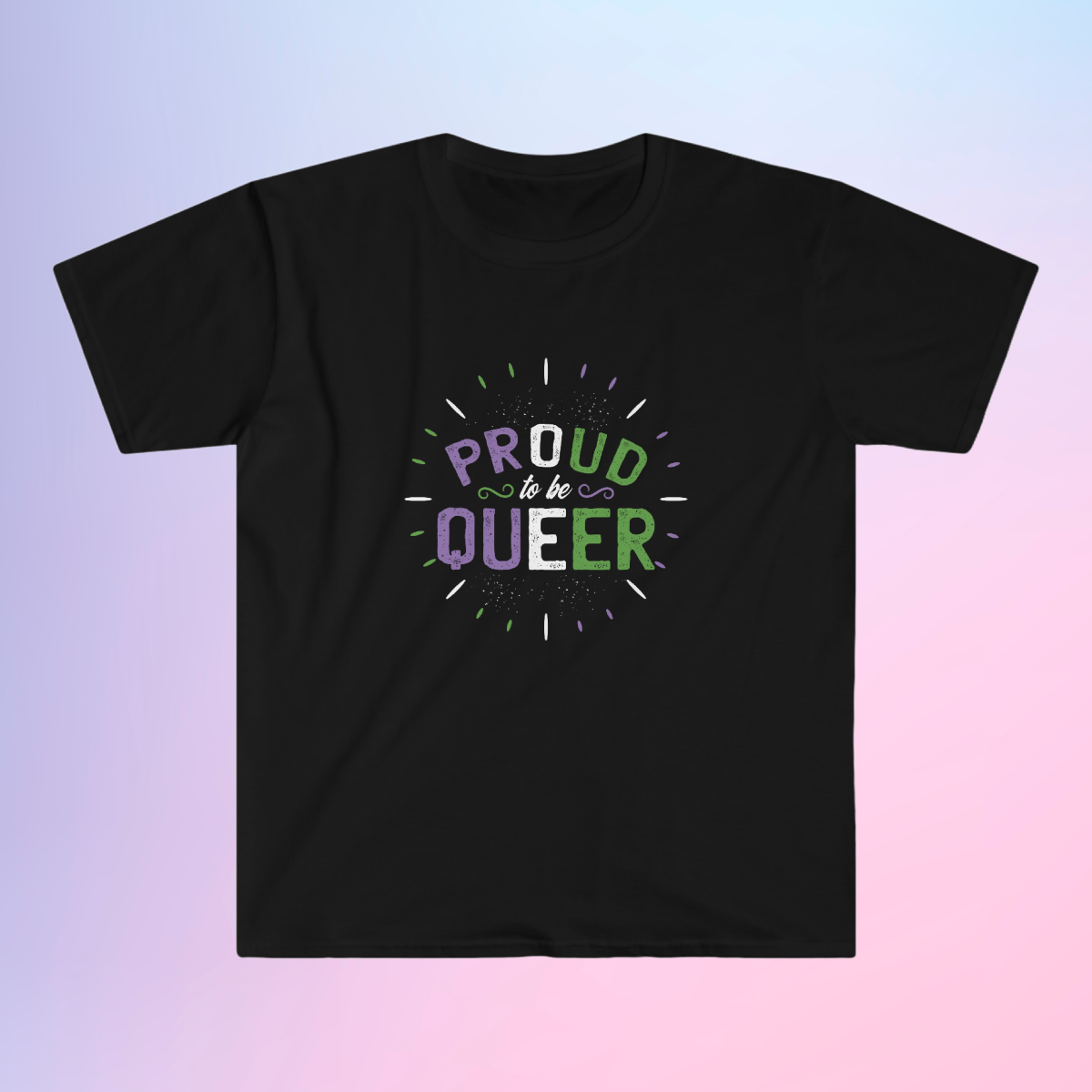 A Proud to Be Queer T-Shirt, expressing queer identity.