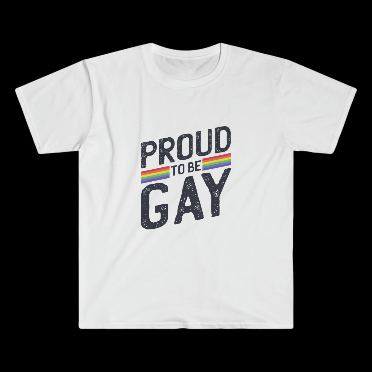 Show your true colors with our Proud to be Gay T-Shirt.