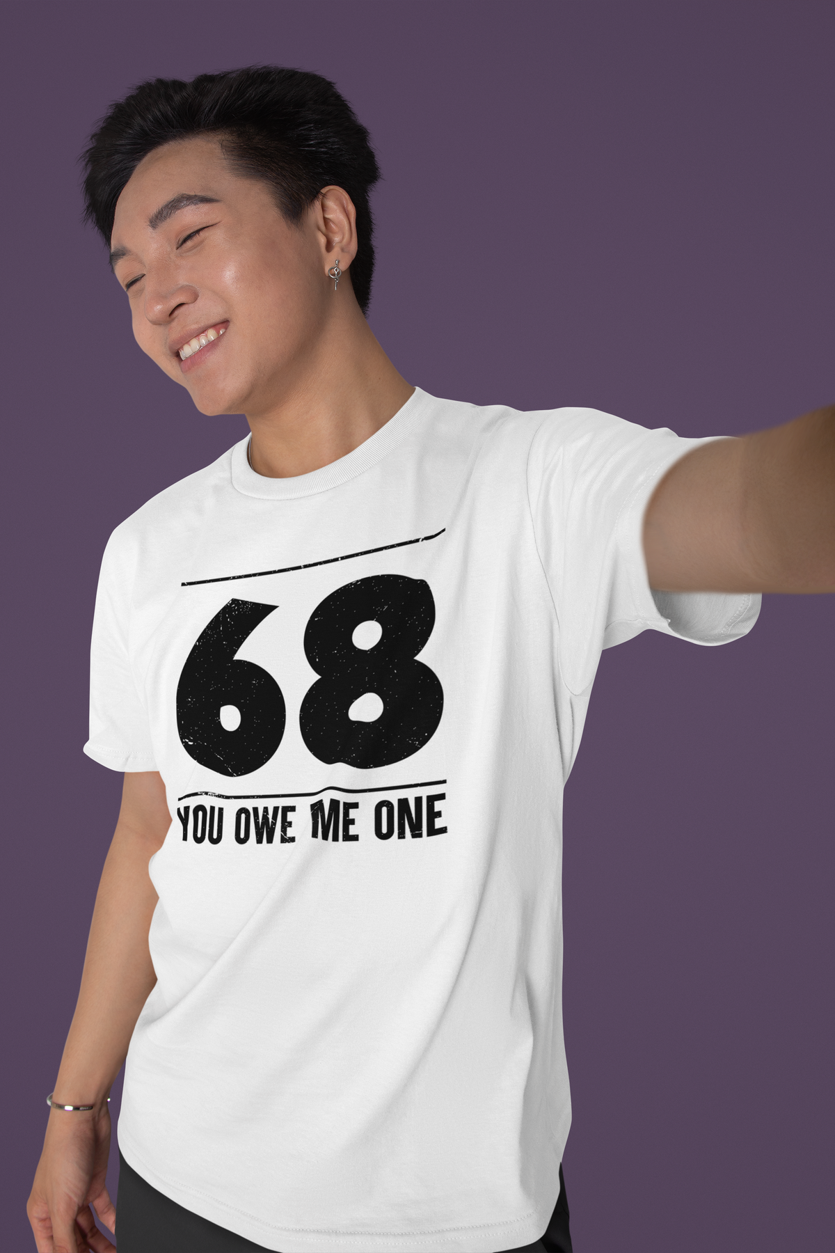 68 You Owe Me One T tee model photo