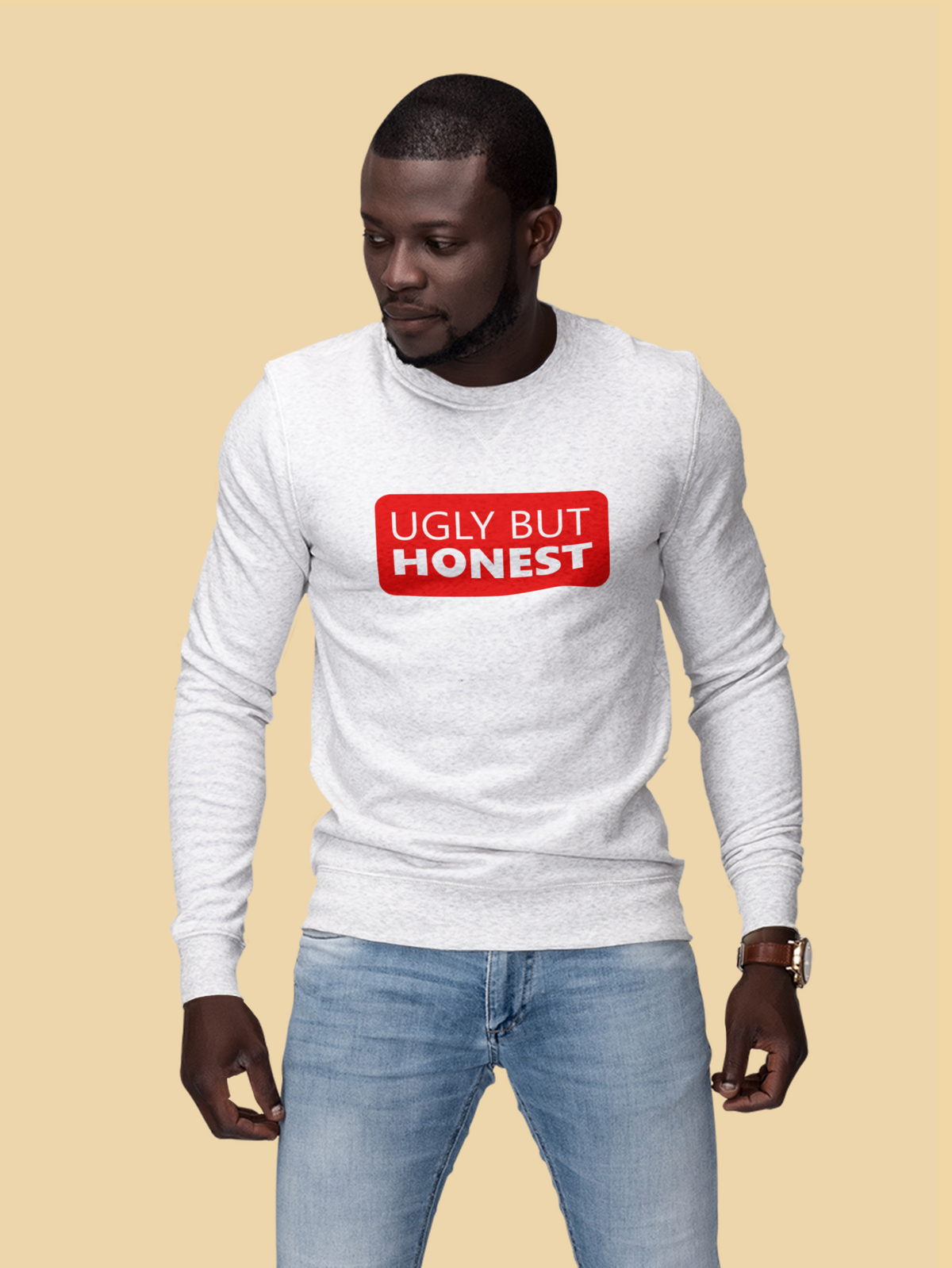'Ugly But Honest' sweatshirt in heather grey, man wearing it, funny sarcastic graphic sweatshirt