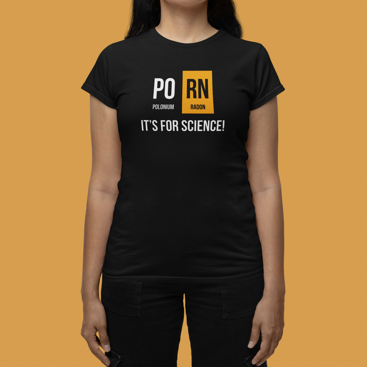 'PO-RN, It's for Science!' periodic table women's tee in black, woman modeling it on orange background, funny gift
