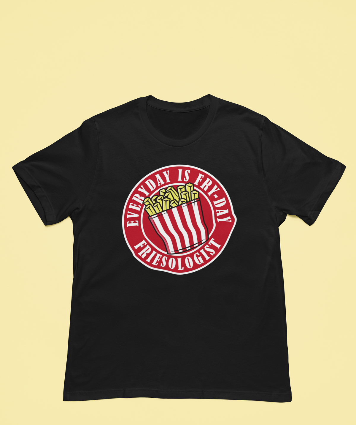 Everyday is Fry print tee front view