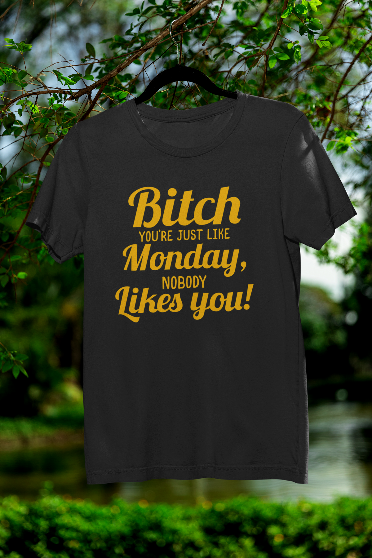 Nobody Likes Monday T-Shirt | Funny Savage Humor Tee | Sarcastic Gift for Coworkers | Geekpsters