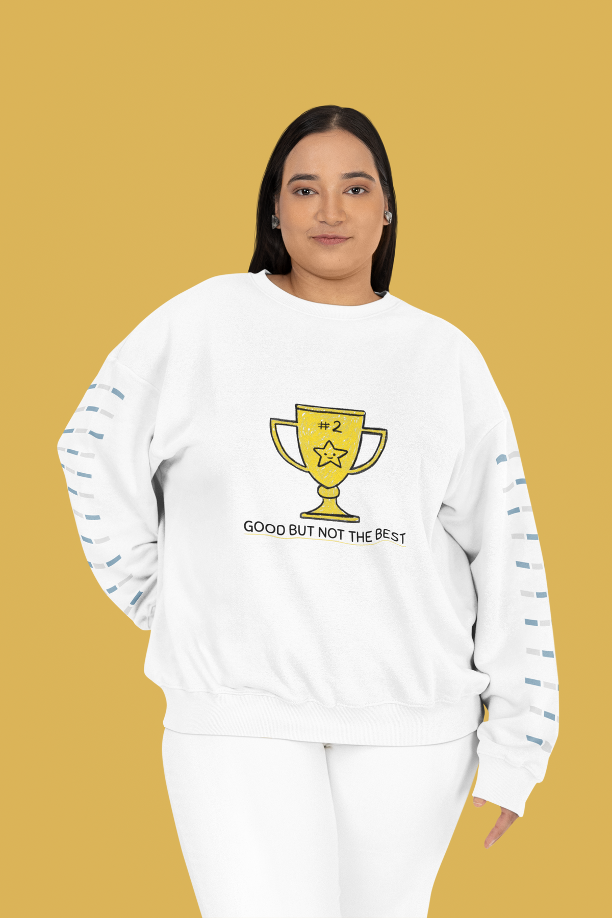 'Good But Not the Best' trophy sweatshirt in white, woman wearing it on yellow backdrop, funny gift for her