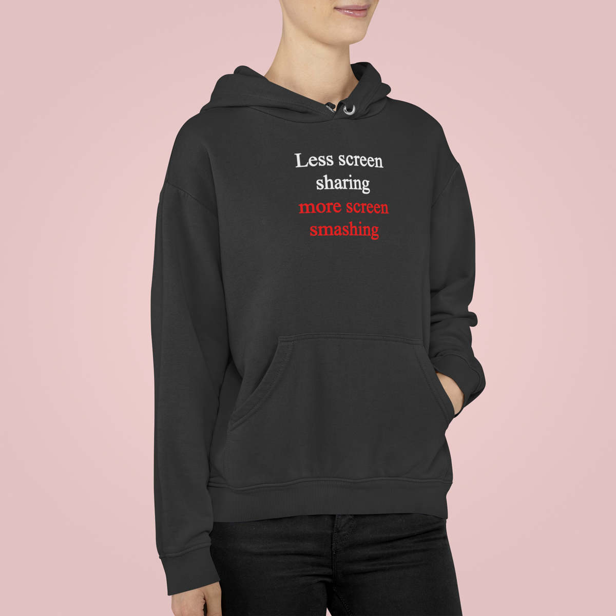 'Less screen sharing more screen smashing' hoodie in black, woman wearing it back view on pink, gift for gamers