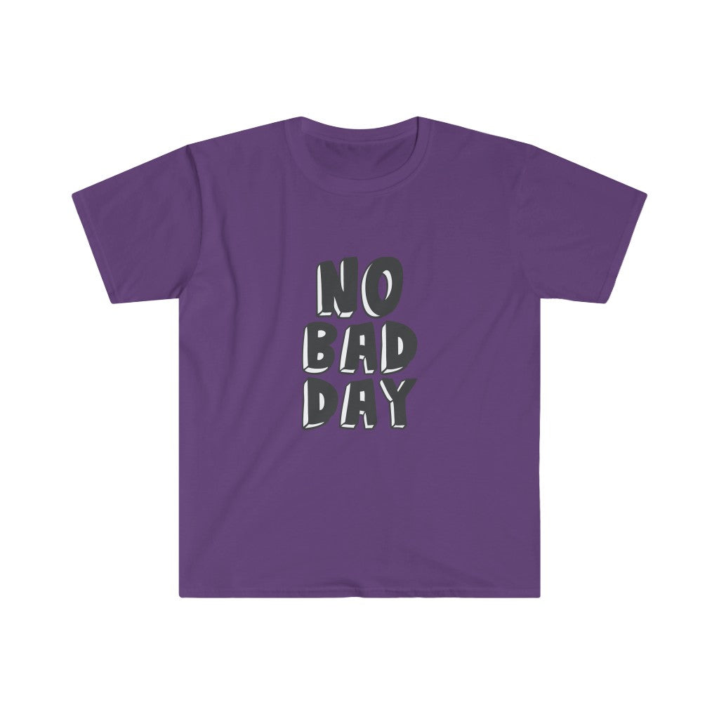 An optimistic purple cotton blend No Bad Day T-Shirt with the phrase "No Bad Day" printed on it.
