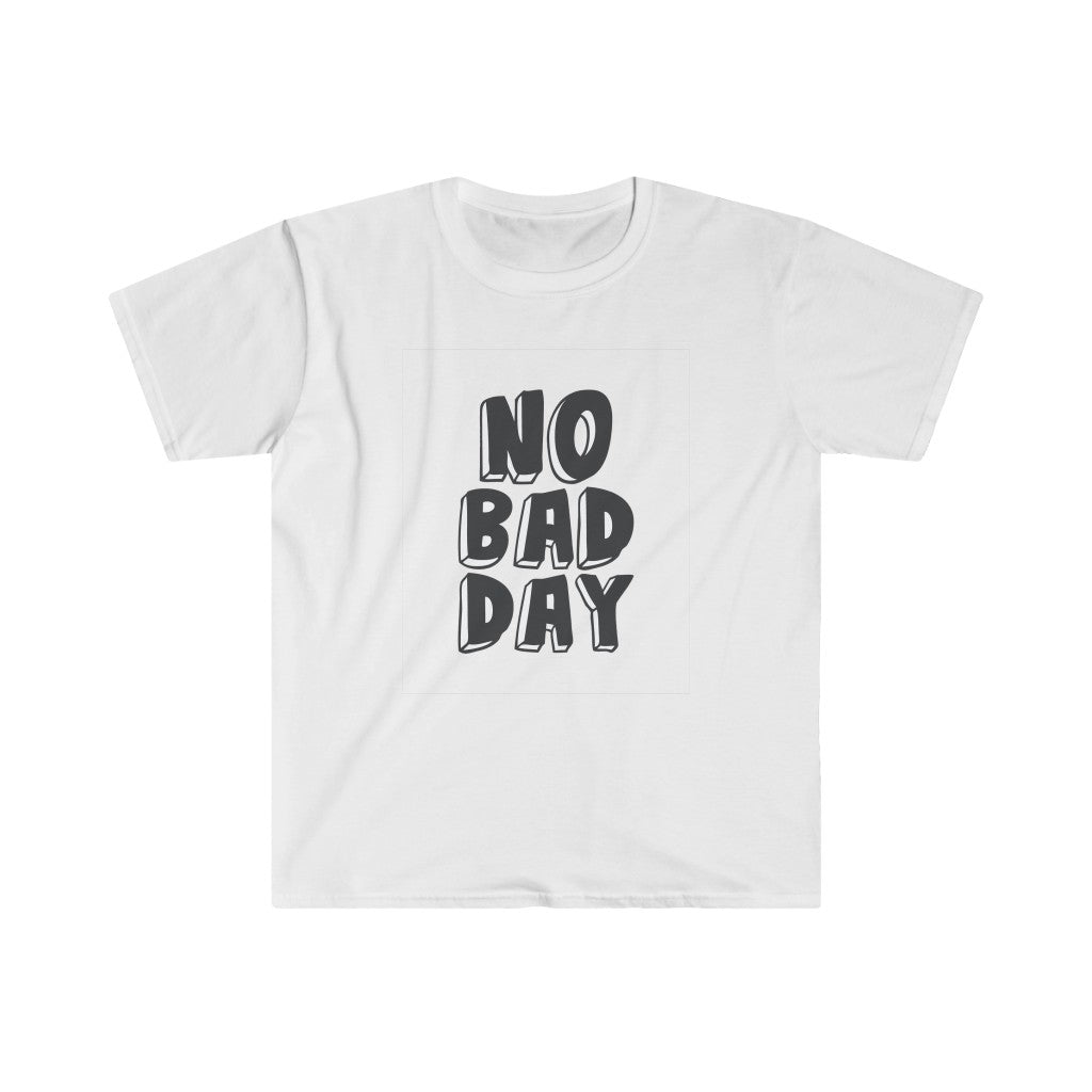Stay optimistic with our No Bad Day T-Shirt, crafted with the No Bad Day T-Shirt for ultimate comfort.