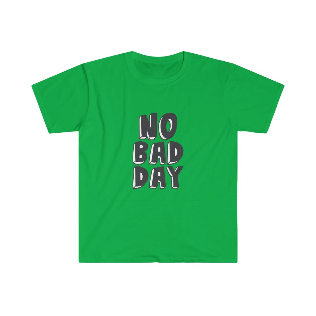 An optimistic green cotton blend No Bad Day T-Shirt.