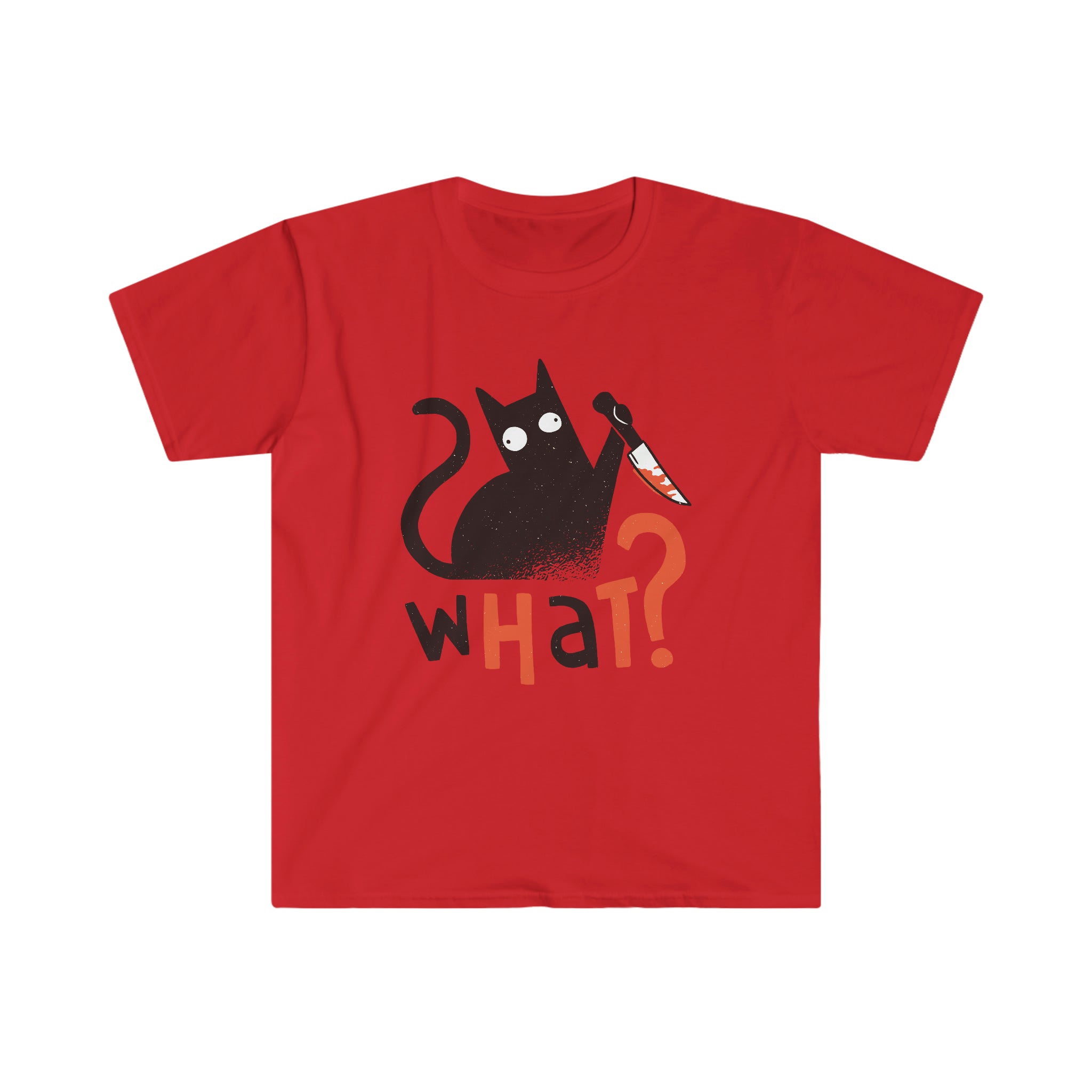 What? Cat Killer T-Shirt