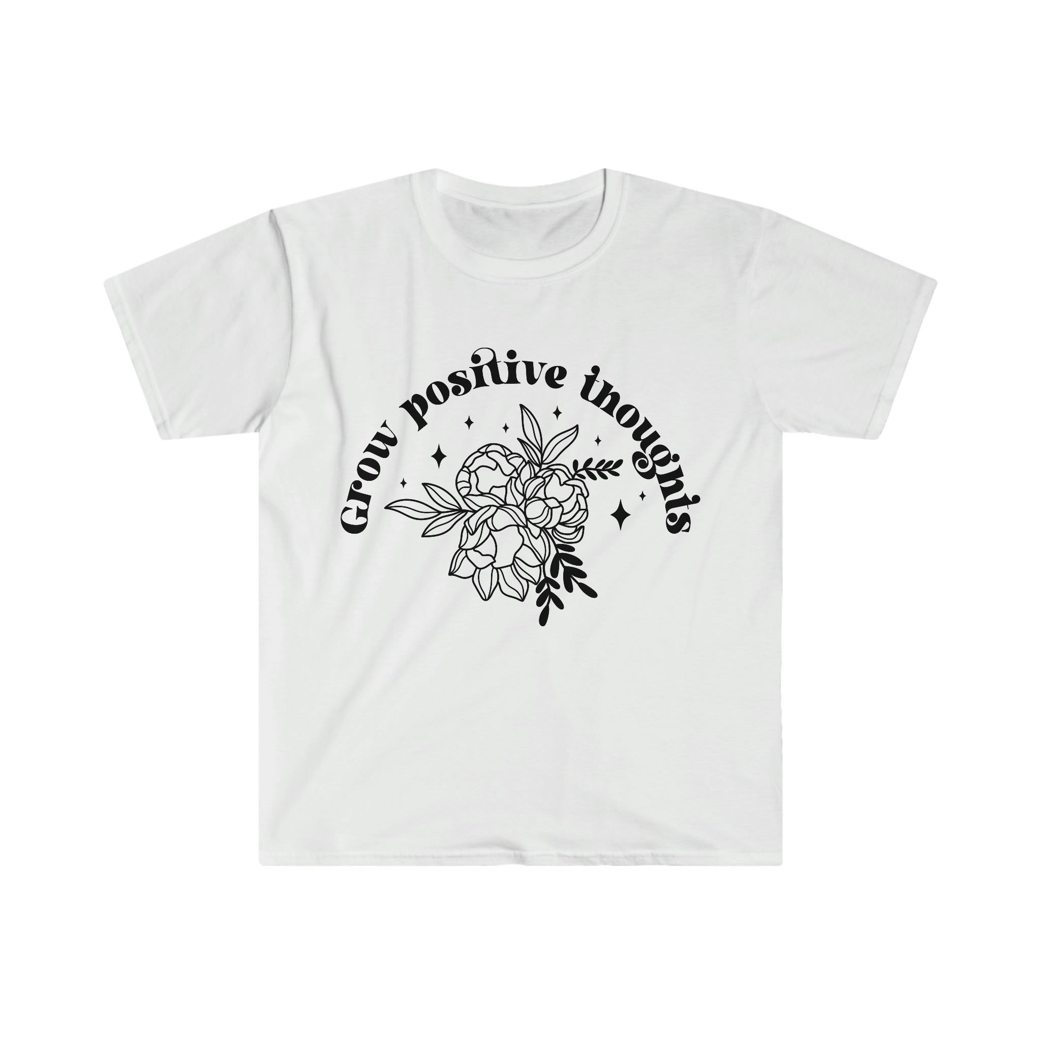 A Grow Positive Thoughts T-Shirt with black text displaying positive messages.